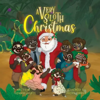 Una Navidad muy perezosa - A Very Sloth Christmas