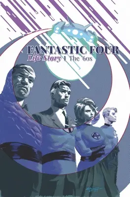 Los Cuatro Fantásticos Historia de una vida - Fantastic Four: Life Story