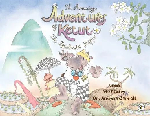 Las asombrosas aventuras de Ketut - The Amazing Adventures of Ketut