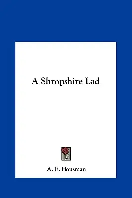 Un muchacho de Shropshire - A Shropshire Lad