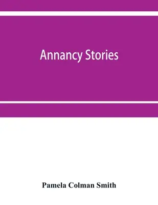 Historias de antaño - Annancy stories