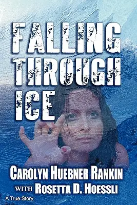 Caer a través del hielo - Falling Through Ice