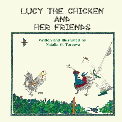 La gallina Lucy y sus amigos - Lucy the Chicken and Her Friends