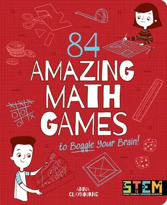 84 asombrosos juegos matemáticos para aturdir tu cerebro - 84 Amazing Math Games to Boggle Your Brain!