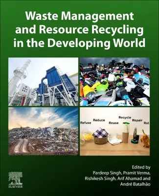 Gestión de residuos y reciclaje de recursos en el mundo en desarrollo - Waste Management and Resource Recycling in the Developing World