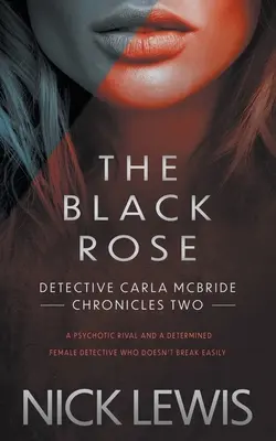 La rosa negra: Serie de detectives - The Black Rose: A Detective Series