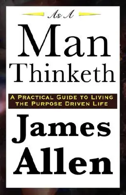 Como un hombre piensa - As A Man Thinketh