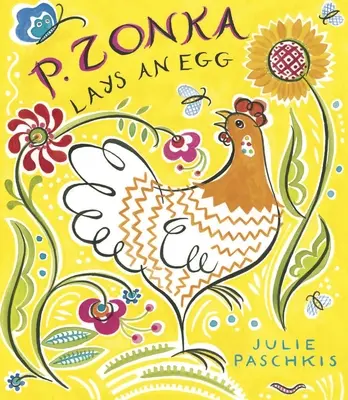 P. P. Zonka Lays an Egg - P. Zonka Lays an Egg