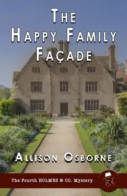 La fachada de la familia feliz - The Happy Family Facade