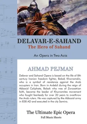 Delavar-e-Sahand: Una ópera en dos actos - Delavar-e-Sahand: An Opera in Two Acts