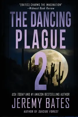 La plaga danzante 2 - The Dancing Plague 2