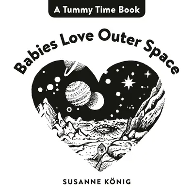 Los bebés aman el espacio exterior - Babies Love Outer Space