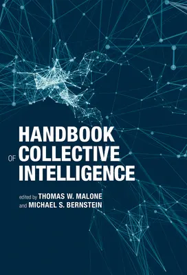 Manual de inteligencia colectiva - Handbook of Collective Intelligence