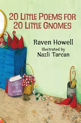 Los 20 pequeños poemas para 20 pequeños gnomos - The 20 Little Poems for 20 Little Gnomes