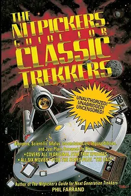 La guía de los aficionados a las travesías clásicas - The Nitpicker's Guide for Classic Trekkers