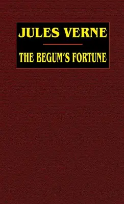 La fortuna de la Begum - The Begum's Fortune
