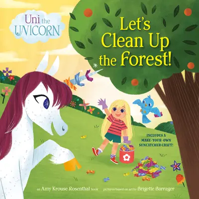 Uni el Unicornio: Limpiemos el Bosque - Uni the Unicorn: Let's Clean Up the Forest!