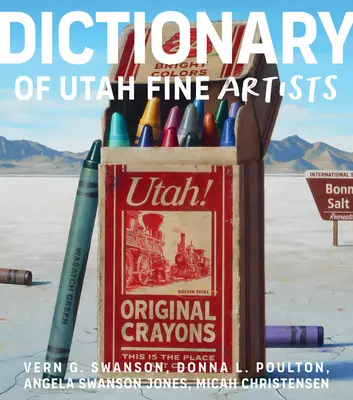 Diccionario de artistas plásticos de Utah - Dictionary of Utah Fine Artists