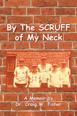 Por el pescuezo - By The Scruff of My Neck