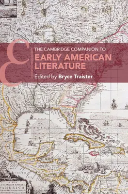 The Cambridge Companion to Early American Literature