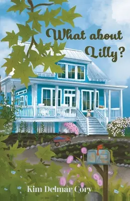 ¿Qué pasa con Lilly? - What About Lilly?