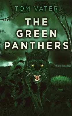 Los Panteras Verdes - The Green Panthers