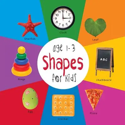 Formas para niños de 1 a 3 años (Engage Early Readers: Children's Learning Books) - Shapes for Kids age 1-3 (Engage Early Readers: Children's Learning Books)