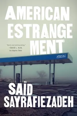 American Estrangement: Relatos - American Estrangement: Stories