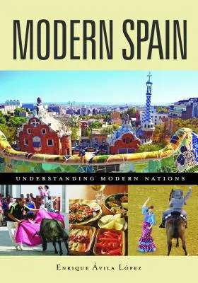 La España moderna - Modern Spain