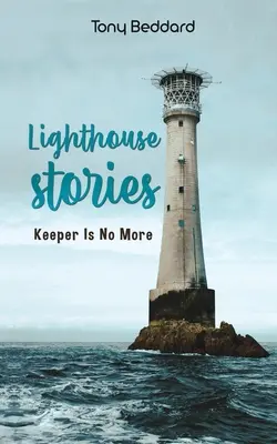 Historias del Faro - Lighthouse Stories