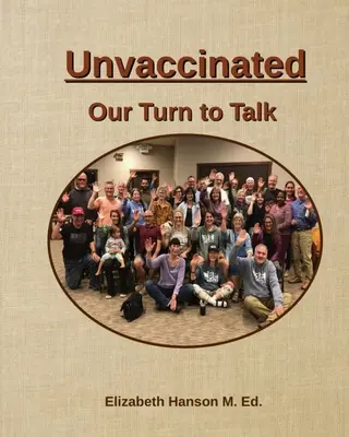 No vacunados... Nos toca hablar - Unvaccinated... Our Turn to Talk