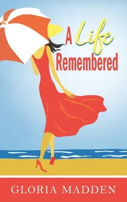 Una vida recordada - A Life Remembered