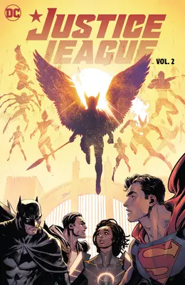 Liga de la Justicia Vol. 2: Orden Unido - Justice League Vol. 2: United Order