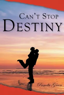 No se puede detener el destino - Can't Stop Destiny