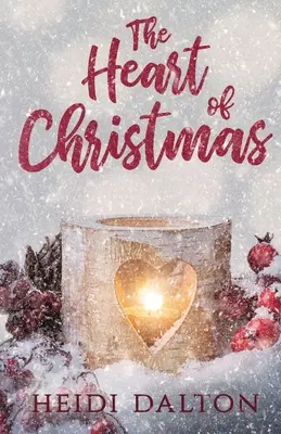 El corazón de la Navidad - The Heart of Christmas