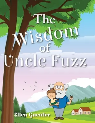 La sabiduría del tío Pelusa - The Wisdom of Uncle Fuzz