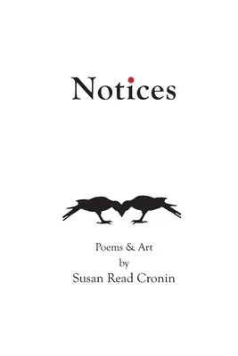 Avisos: Poemas y arte de Susan Read Cronin - Notices: Poems & Art by Susan Read Cronin