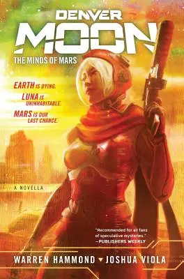 Denver Moon: Las mentes de Marte (Libro Uno) - Denver Moon: The Minds of Mars (Book One)