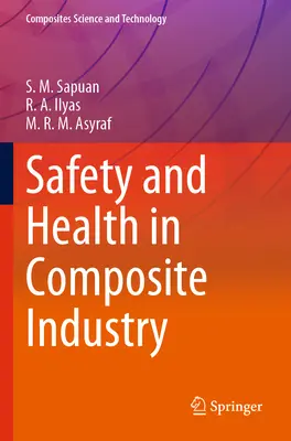 Seguridad y salud en la industria de los compuestos - Safety and Health in Composite Industry