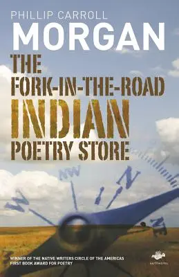 La tienda de poesía india Fork-In-The-Road - The Fork-In-The-Road Indian Poetry Store