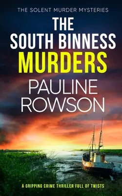 LOS ASESINATOS DE SOUTH BINNESS un apasionante thriller policiaco lleno de giros inesperados - THE SOUTH BINNESS MURDERS a gripping crime thriller full of twists