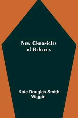 Nuevas crónicas de Rebeca - New Chronicles of Rebecca