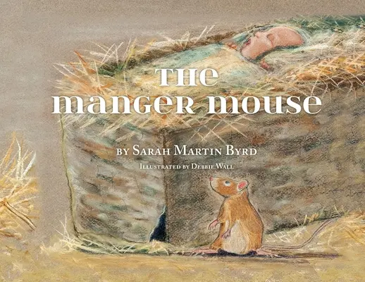 El ratón del pesebre - The Manger Mouse