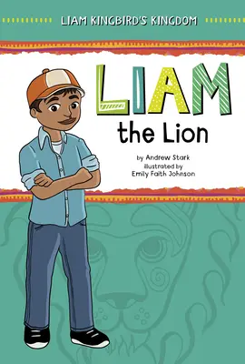Liam el león - Liam the Lion