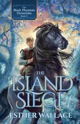 El asedio de la isla: Crónicas del Fantasma Negro (Libro 3) - The Island Siege: The Black Phantom Chronicles (Book 3)