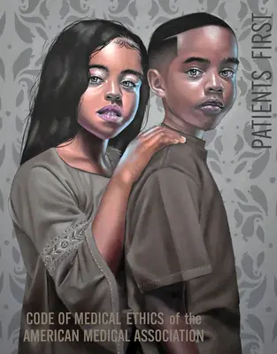 Código de Ética Médica de la Asociación Médica Americana - Code of Medical Ethics of the American Medical Association