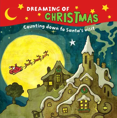 Soñando con la Navidad - Dreaming of Christmas