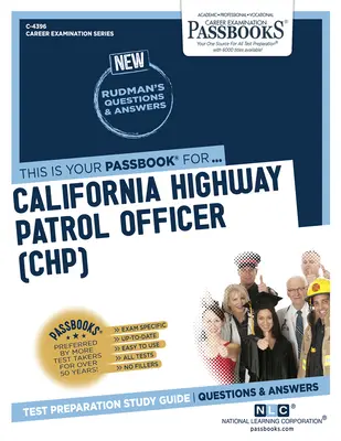 Agente de la Patrulla de Carreteras de California (Chp) (C-4396): Passbooks Study Guidevolume 4396 - California Highway Patrol Officer (Chp) (C-4396): Passbooks Study Guidevolume 4396