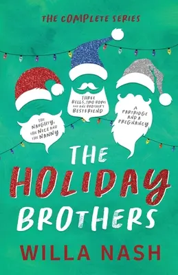 La serie completa de los hermanos Holiday - The Holiday Brothers Complete Series