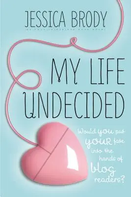 Mi Vida Indecisa - My Life Undecided